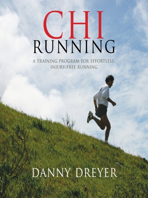 Title details for ChiRunning by Danny Dreyer - Available
